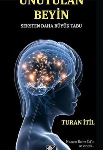 Unutulan Beyin Unutulan Beyin
