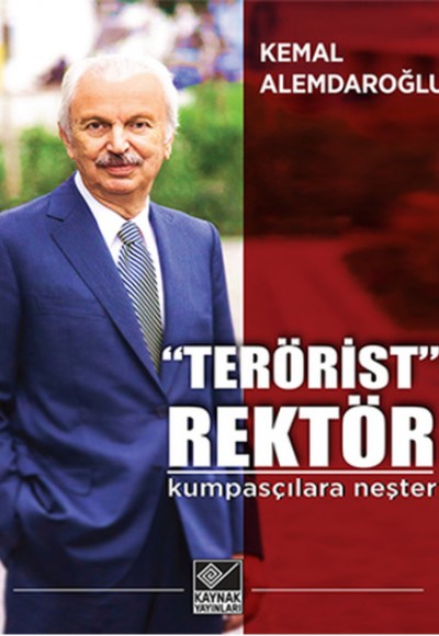 "Terörist" Rektör