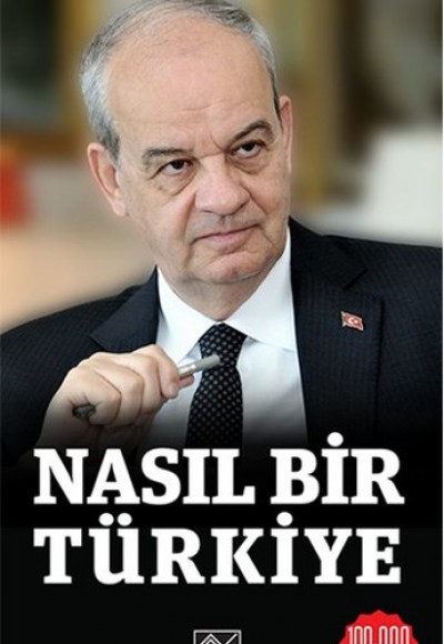 Nasıl Bir Türkiye Nasıl Bir Türkiye