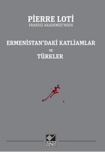 Ermenistan’daki Katliamlar ve Türkler Ermenistan’daki Katliamlar ve Türkler