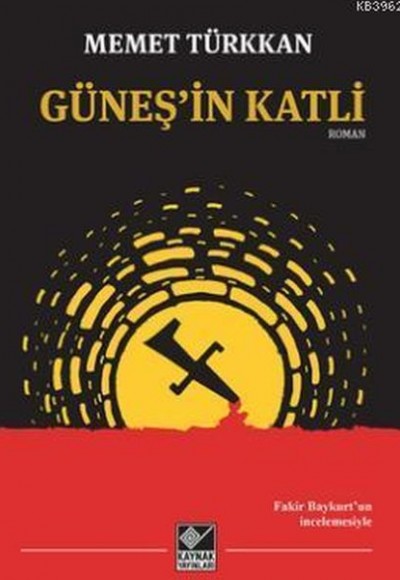 Güneş'in Katli Güneş'in Katli