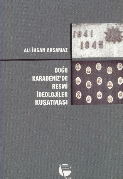 Doğu Karadeniz'de Resmi İdeolojiler Kuşatması Doğu Karadeniz'de Resmi İdeolojiler Kuşatması