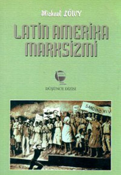 Latin Amerika Marksizmi Latin Amerika Marksizmi
