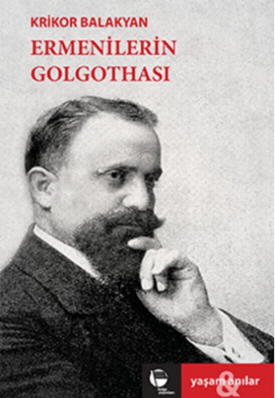 Ermenilerin Golgothası Ermenilerin Golgothası