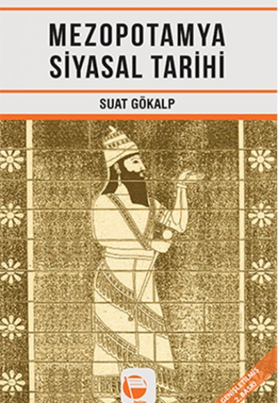 Mezopotamya Siyasal Tarihi Mezopotamya Siyasal Tarihi