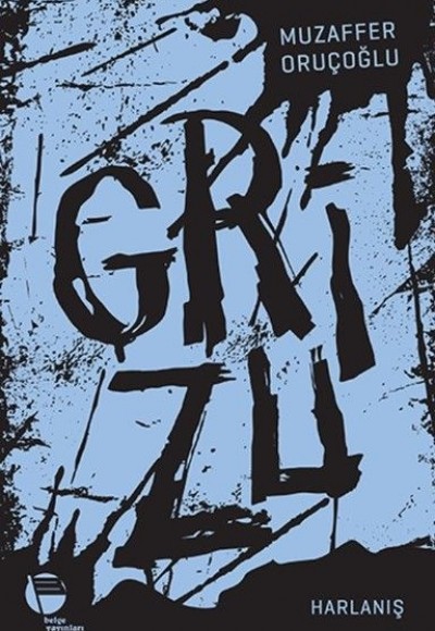 Grizu 3-Harlanış Grizu 3-Harlanış