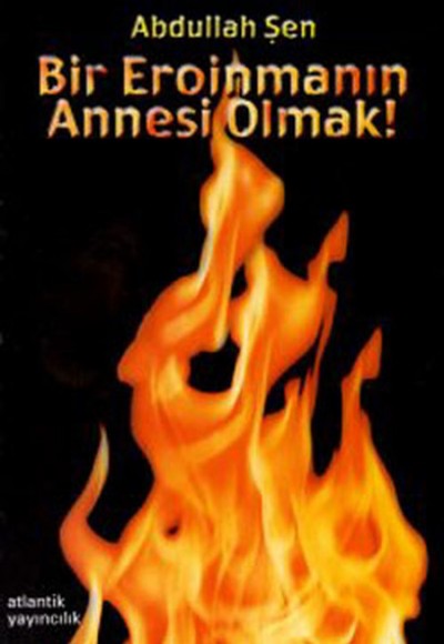 Bir Eroinmanın Annesi Olmak Bir Eroinmanın Annesi Olmak