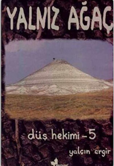 Düş Hekimi 5 - Yalnız Ağaç Düş Hekimi 5 - Yalnız Ağaç