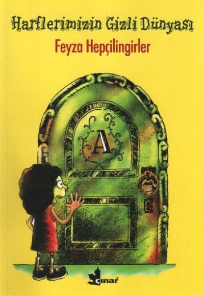 Harflerimizin Gizli Dünyası Harflerimizin Gizli Dünyası