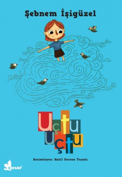 Büyüyen Kitaplar Dizisi 1 - Uçtu Uçtu Büyüyen Kitaplar Dizisi 1 - Uçtu Uçtu