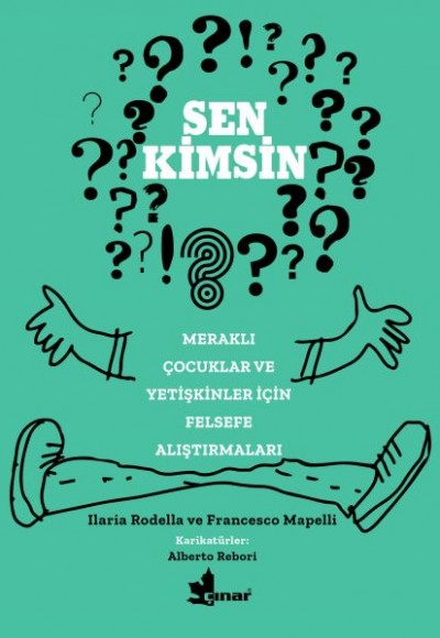 Sen Kimsin? Sen Kimsin?