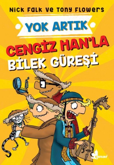 Yok Artık - Cengiz Han’la Bilek Güreşi Yok Artık - Cengiz Han’la Bilek Güreşi