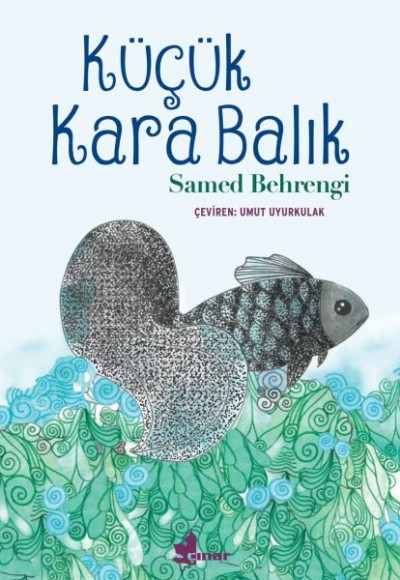 Küçük Kara Balık Küçük Kara Balık
