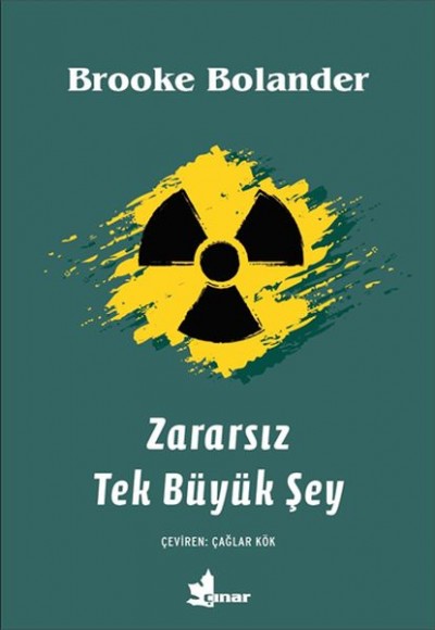 Zararsız Tek Büyük Şey Zararsız Tek Büyük Şey
