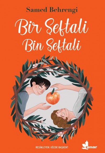 Bir Şeftali Bin Şeftali Bir Şeftali Bin Şeftali