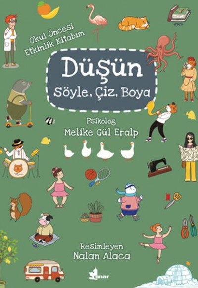 Düşün, Söyle, Çiz, Boya Düşün, Söyle, Çiz, Boya