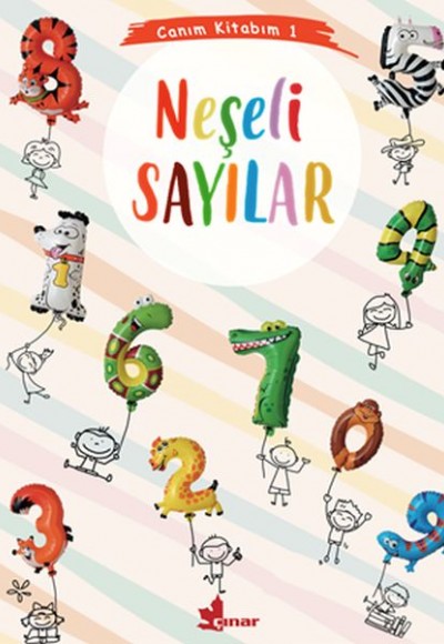 Canım Kitabım 1 - Neşeli Sayılar Canım Kitabım 1 - Neşeli Sayılar
