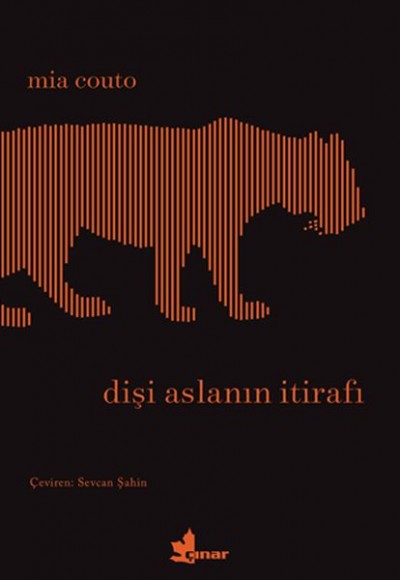 Dişi Aslanın İtirafı Dişi Aslanın İtirafı