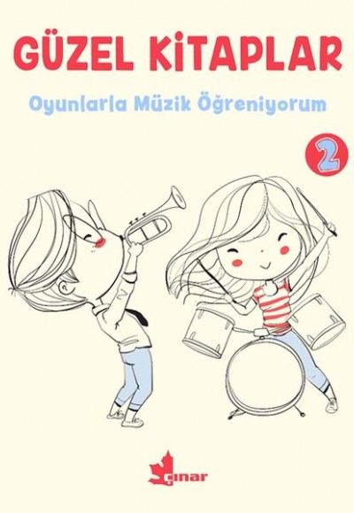 Güzel Kitaplar 2 - Oyunlarla Müzik Öğreniyorum Güzel Kitaplar 2 - Oyunlarla Müzik Öğreniyorum