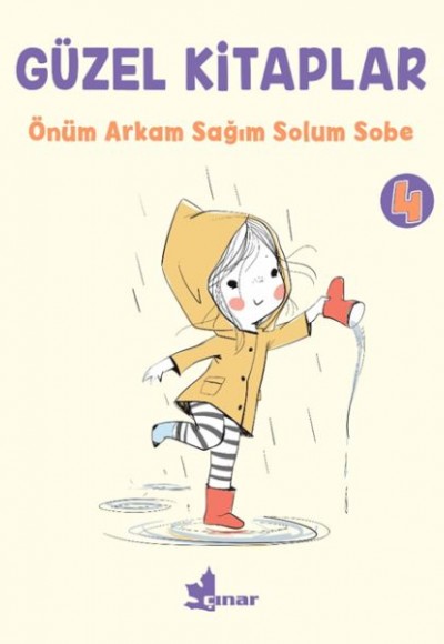 Güzel Kitaplar 4 - Önüm Arkam Sağım Solum Sobe Güzel Kitaplar 4 - Önüm Arkam Sağım Solum Sobe