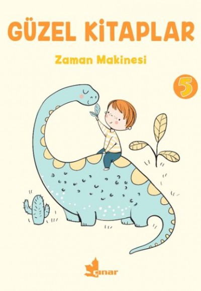 Güzel Kitaplar 5 - Zaman Makinesi Güzel Kitaplar 5 - Zaman Makinesi