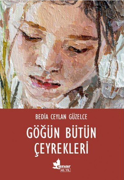 Göğün Bütün Çeyrekleri Göğün Bütün Çeyrekleri