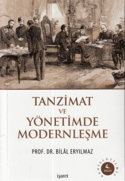Tanzimat ve Yönetimde Modernleşme Tanzimat ve Yönetimde Modernleşme