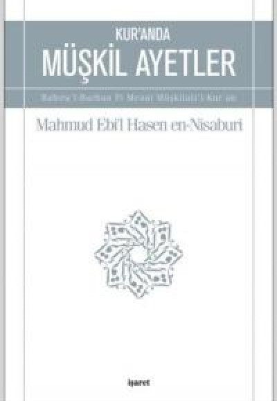 Kur'anda Müşkil Ayetler Kur'anda Müşkil Ayetler