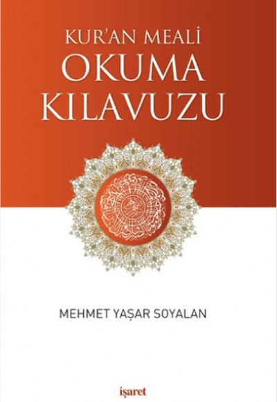Kur’an Meali Okuma Kılavuzu Kur’an Meali Okuma Kılavuzu
