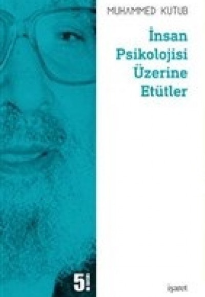 İnsan Psikolojisi Üzerine Etütler İnsan Psikolojisi Üzerine Etütler