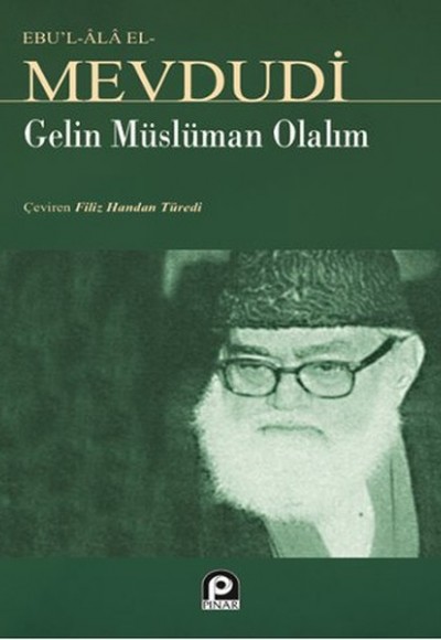 Gelin Müslüman Olalım Gelin Müslüman Olalım