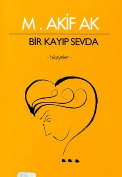 Bir Kayıp Sevda Bir Kayıp Sevda