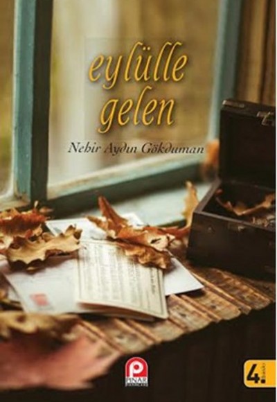 Eylülle Gelen Eylülle Gelen