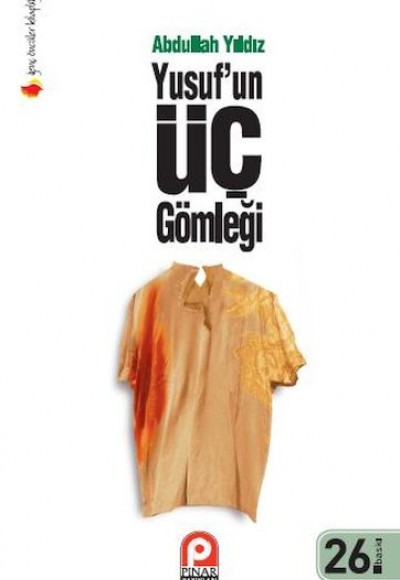 Yusuf’un Üç Gömleği Yusuf’un Üç Gömleği