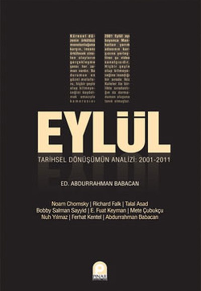 11 Eylül Tarihsel Dönüşümün Analizi 11 Eylül Tarihsel Dönüşümün Analizi