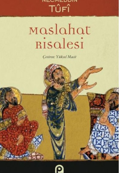 Maslahat Risalesi Maslahat Risalesi