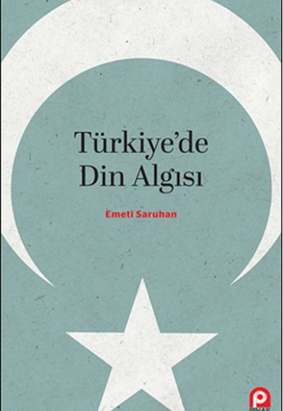 Türkiye'de Din Algısı Türkiye'de Din Algısı