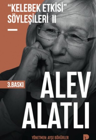 "Kelebek Etkisi" Söyleşileri 2 "Kelebek Etkisi" Söyleşileri 2