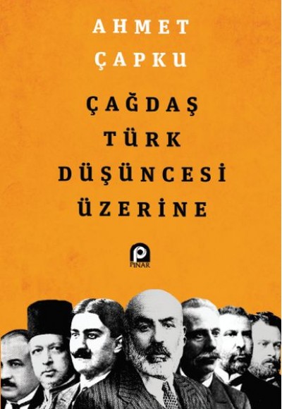 Çağdaş Türk Düşüncesi Üzerine Çağdaş Türk Düşüncesi Üzerine