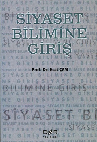 Siyaset Bilimine Giriş Siyaset Bilimine Giriş