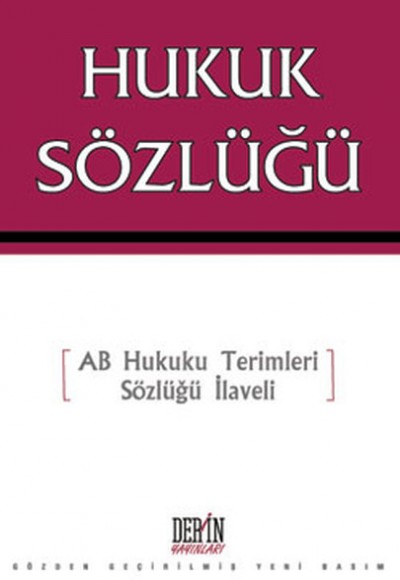 Hukuk Sözlüğü Hukuk Sözlüğü