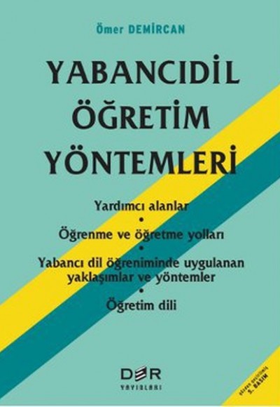 Yabancı-Dil Öğretim Yöntemleri Yabancı-Dil Öğretim Yöntemleri