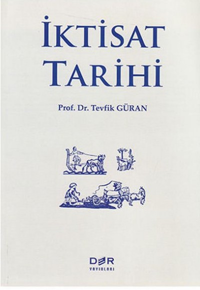 İktisat Tarihi İktisat Tarihi