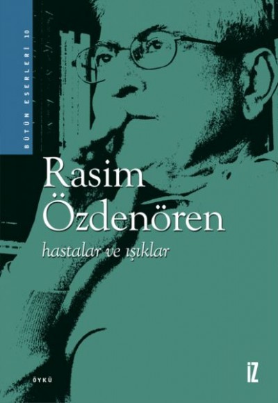 Hastalar ve Işıklar Hastalar ve Işıklar