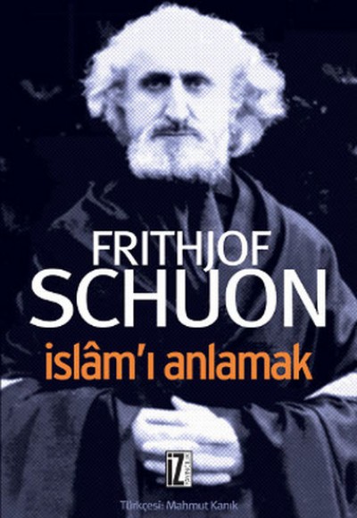İslam’ı Anlamak İslam’ı Anlamak