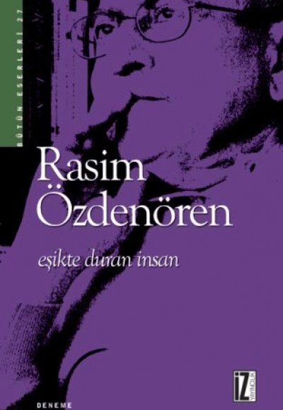 Eşikte Duran İnsan Eşikte Duran İnsan