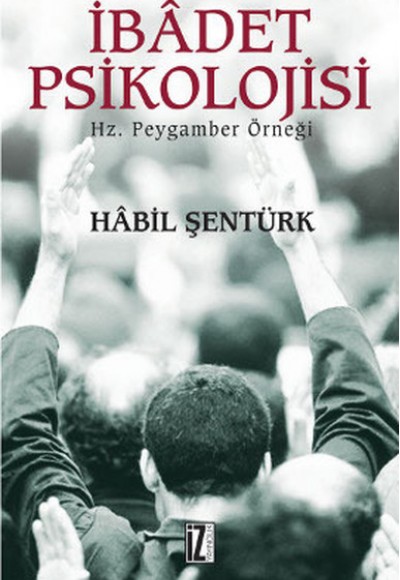 İbadet Psikolojisi İbadet Psikolojisi