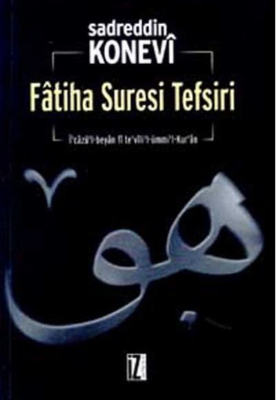 Fatiha Suresi Tefsiri İ’cazü’l-beyan Fi Te’vili’l-ümmi’l-Kur’an Fatiha Suresi Tefsiri İ’cazü’l-beyan Fi Te’vili’l-ümmi’l-Kur’an