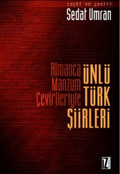 Almanca Manzum Çevirileriyle Ünlü Türk Şiirleri Almanca Manzum Çevirileriyle Ünlü Türk Şiirleri