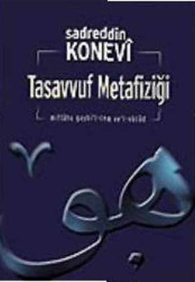 Tasavvuf Metafiziği Tasavvuf Metafiziği